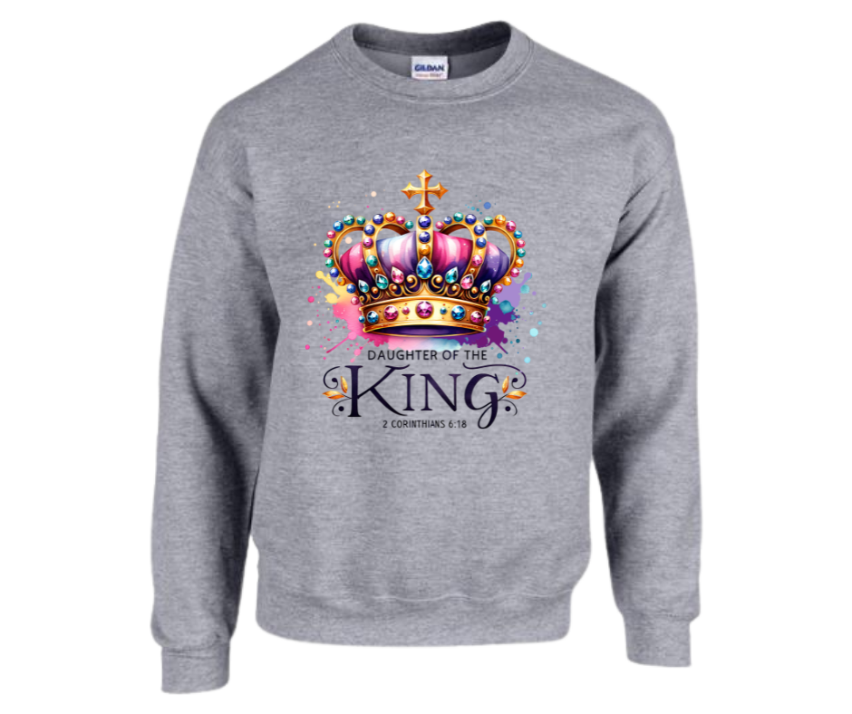 “Daughter of the King” Crown Sweatshirt — 2 Corinthians 6:18 (Copy)