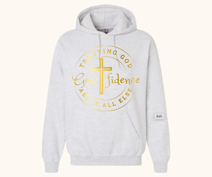 “Godfidence” Hoodie — Trusting God Above All Else