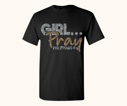 Rhinestone Girl… Pray! Tee – Crystal Luxe Rhinestone (Philippians 4:6)