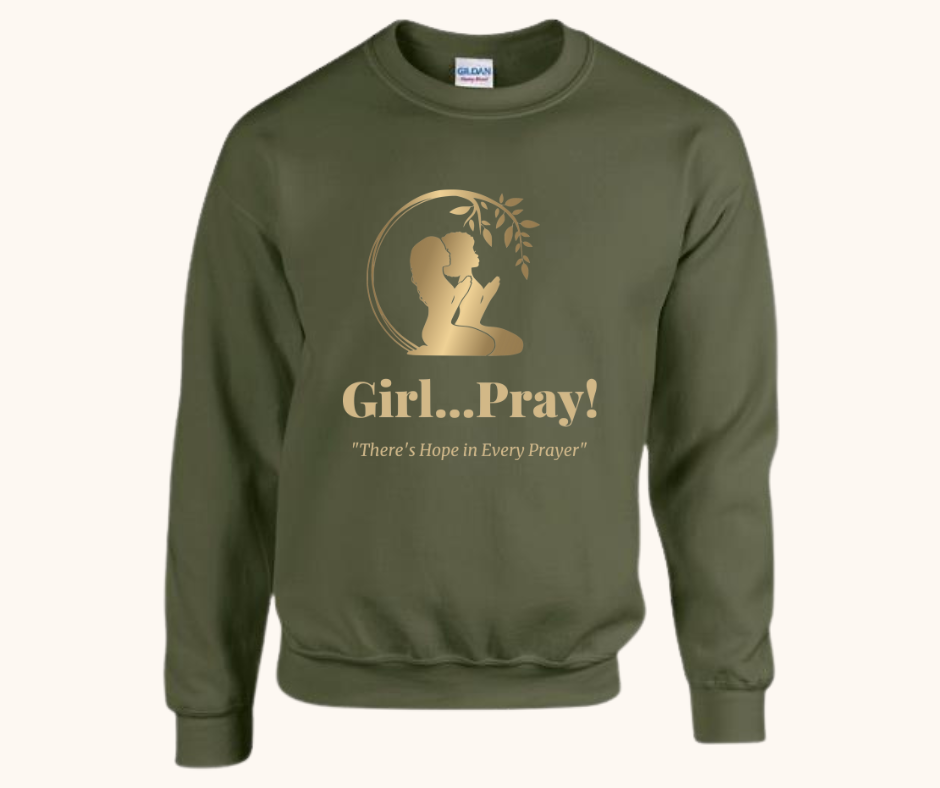 Girl… Pray! Sweatshirt – Gold Vinyl Signature Logo