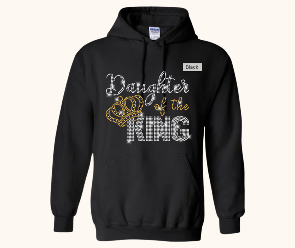 “Daughter of the King” Rhinestone Hoodie