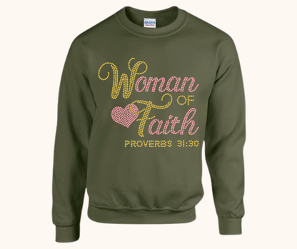 “Woman of Faith” Rhinestone Sweatshirt — Proverbs 31:30
