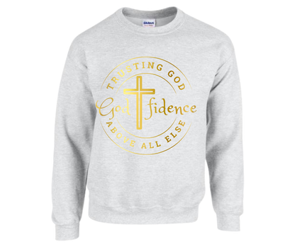 “Godfidence” Sweatshirt — Trusting God Above All Else