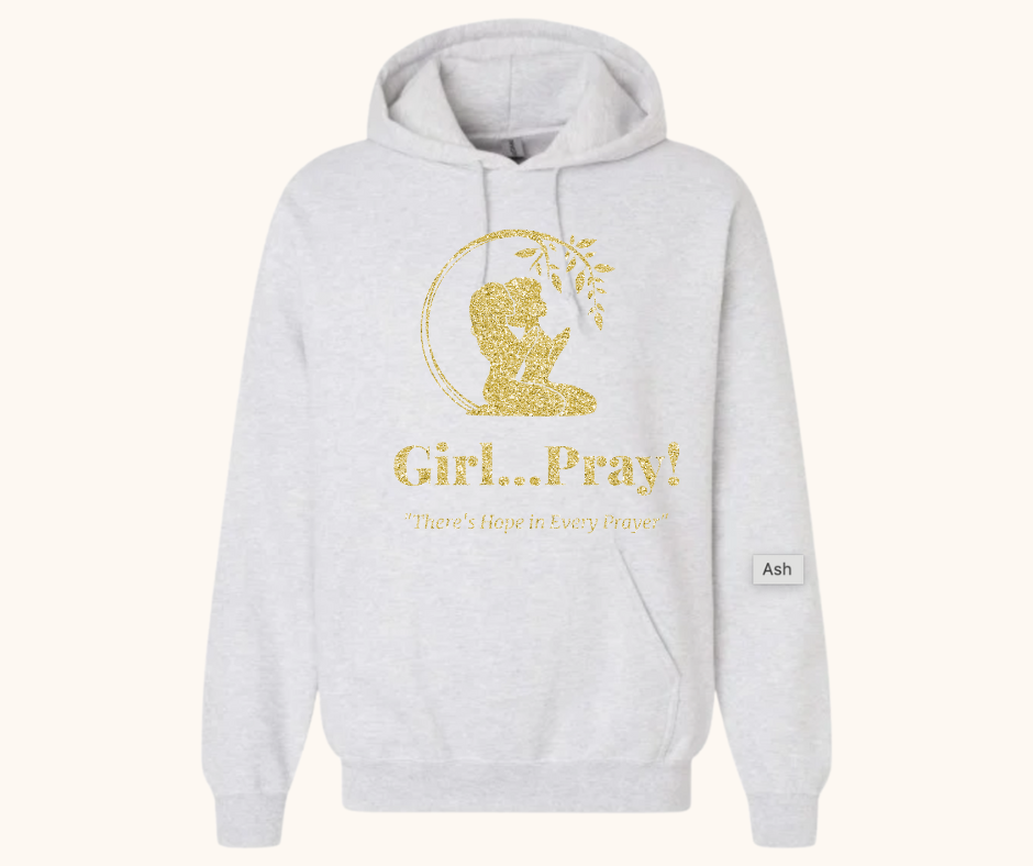 “Girl… Pray!” Signature Gold Glitter Logo Hoodie