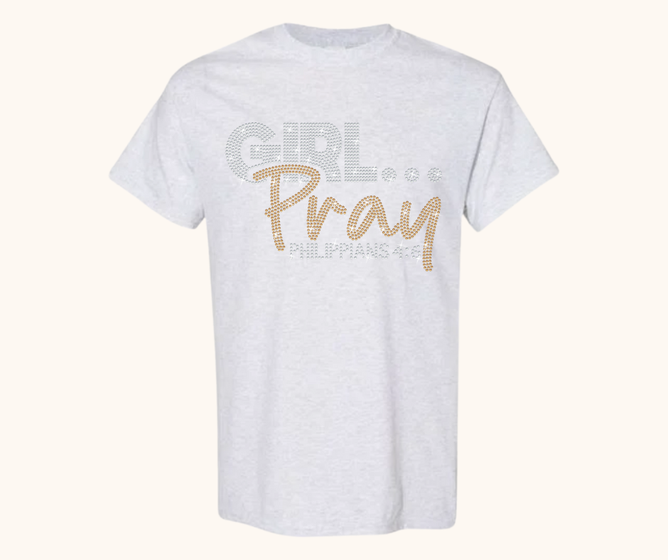 Rhinestone Girl… Pray! Tee – Crystal & Gold Luxe Edition (Philippians 4:6)