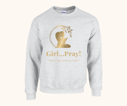 Girl… Pray! Sweatshirt – Gold Vinyl Signature Logo