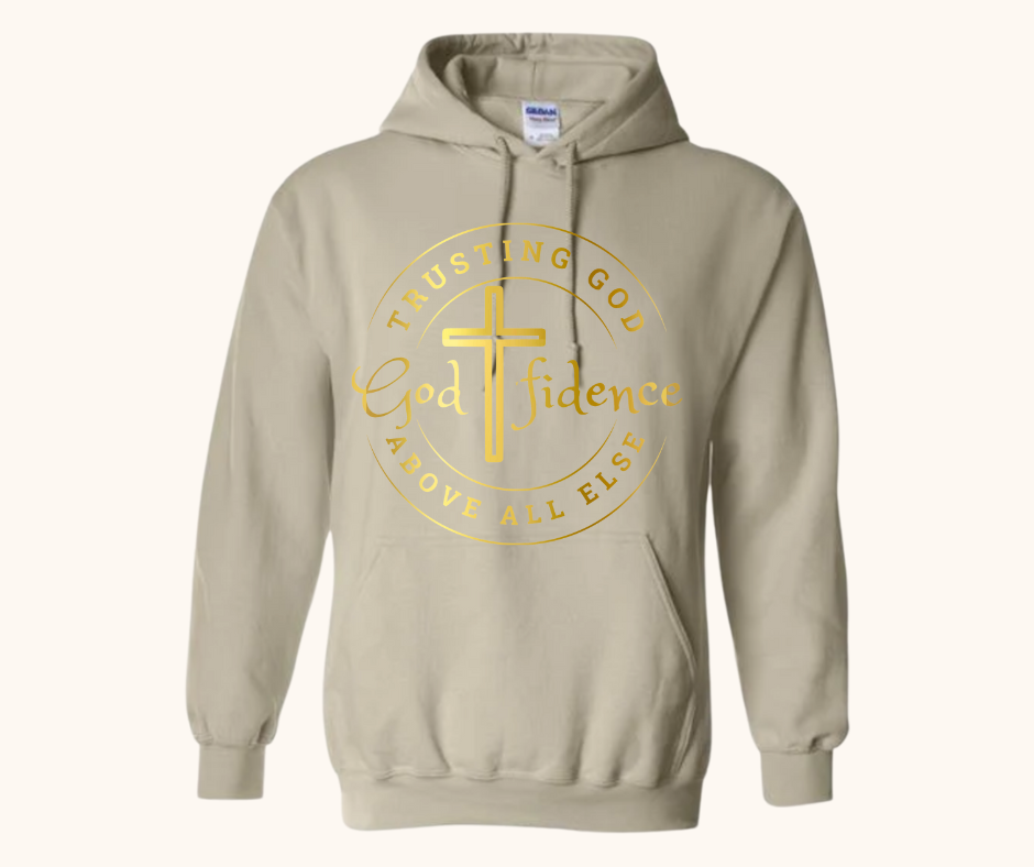 “Godfidence” Hoodie — Trusting God Above All Else