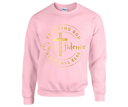 “Godfidence” Sweatshirt — Trusting God Above All Else