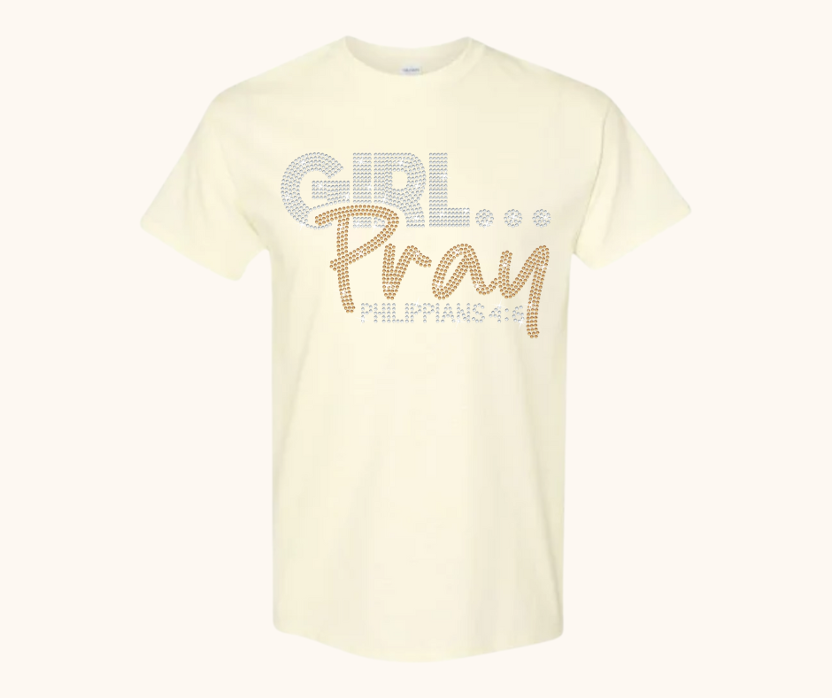 Rhinestone Girl… Pray! Tee – Crystal & Gold Luxe Edition (Philippians 4:6)