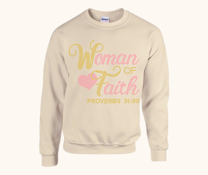 “Woman of Faith” Rhinestone Sweatshirt — Proverbs 31:30