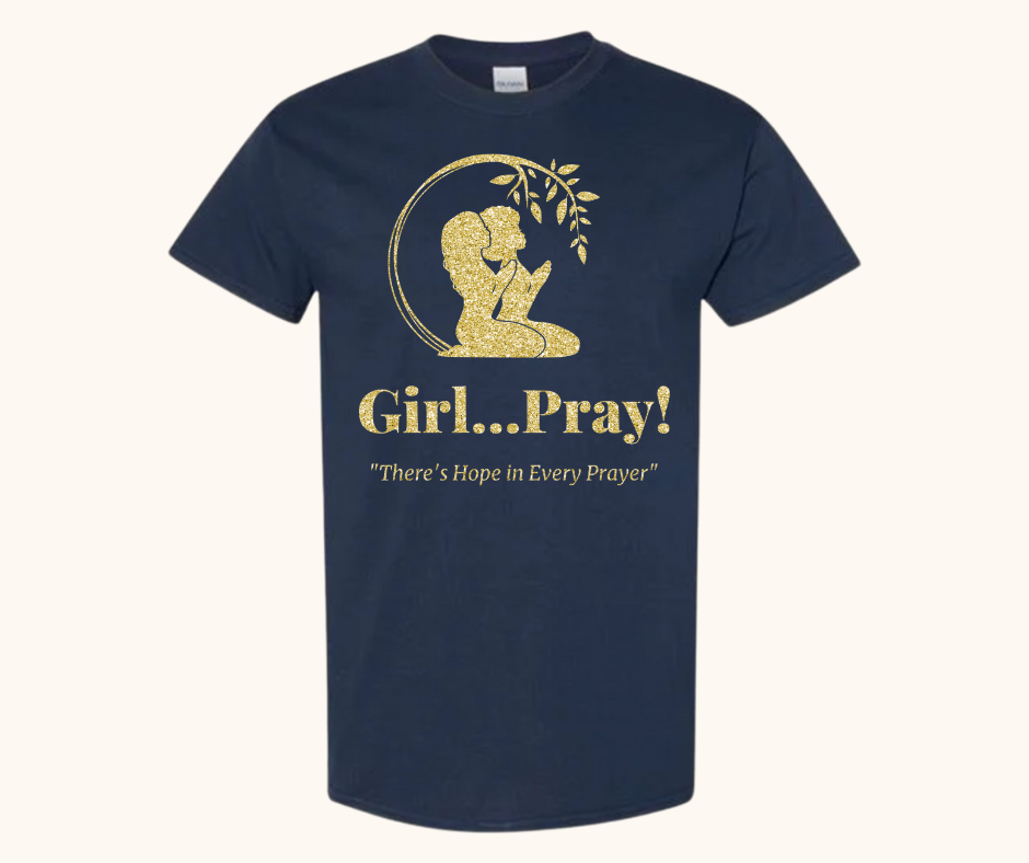 Girl… Pray! Tee – Gold Glitter Signature Logo