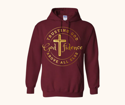 “Godfidence” Hoodie — Trusting God Above All Else
