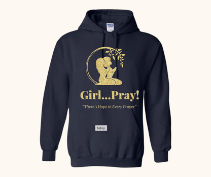“Girl… Pray!” Signature Gold Glitter Logo Hoodie
