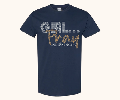 Rhinestone Girl… Pray! Tee – Crystal & Gold Luxe Edition (Philippians 4:6)