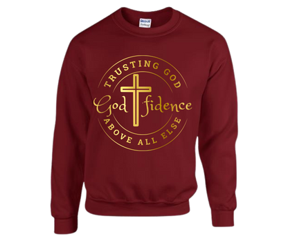 “Godfidence” Sweatshirt — Trusting God Above All Else