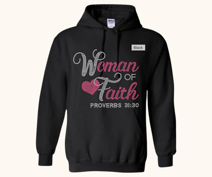 “Woman of Faith” Rhinestone Sweatshirt — Proverbs 31:30