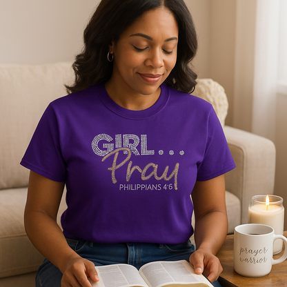Rhinestone Girl… Pray! Tee – Crystal & Gold Luxe Edition (Philippians 4:6)