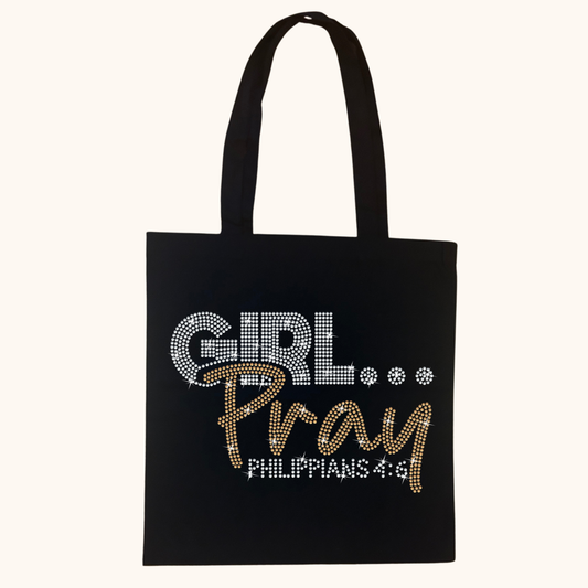 Rhinestone Girl… Pray! Tote – Crystal & Gold Luxe Edition (Philippians 4:6)