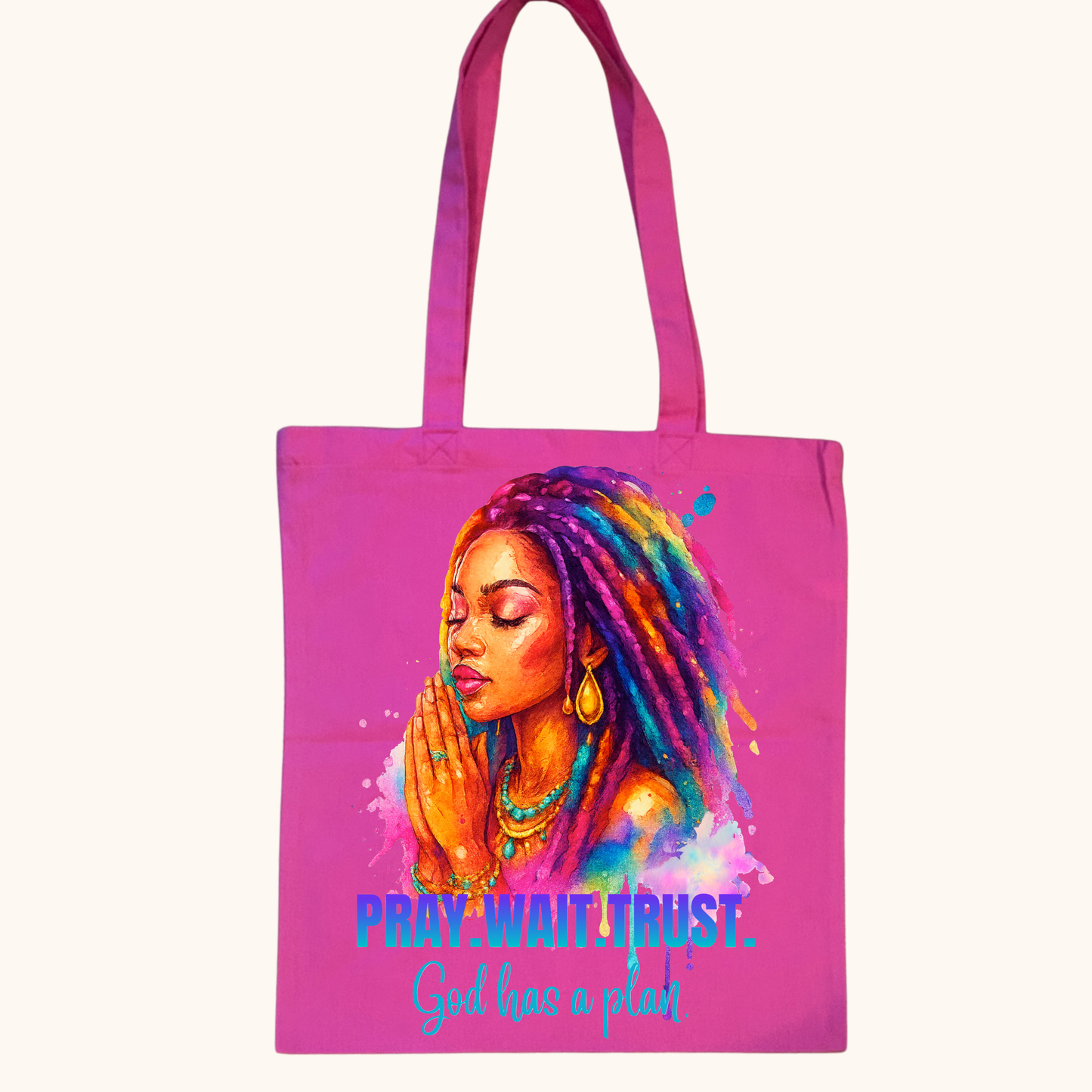 Pray. Wait. Trust. Tote – “God Has a Plan” Edition